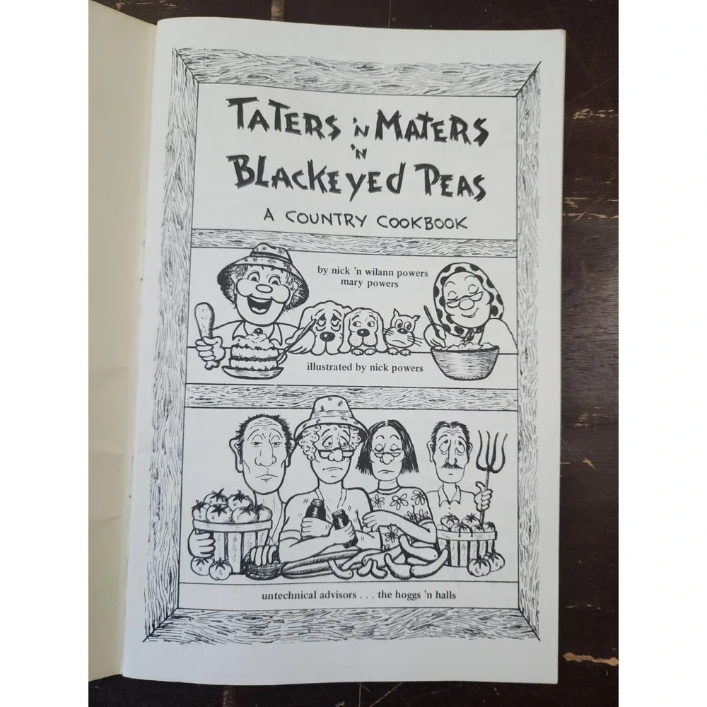 Taters n Maters n Black Eyed Peas A Country Cookbook Boogar Hollow booklet 1974‎